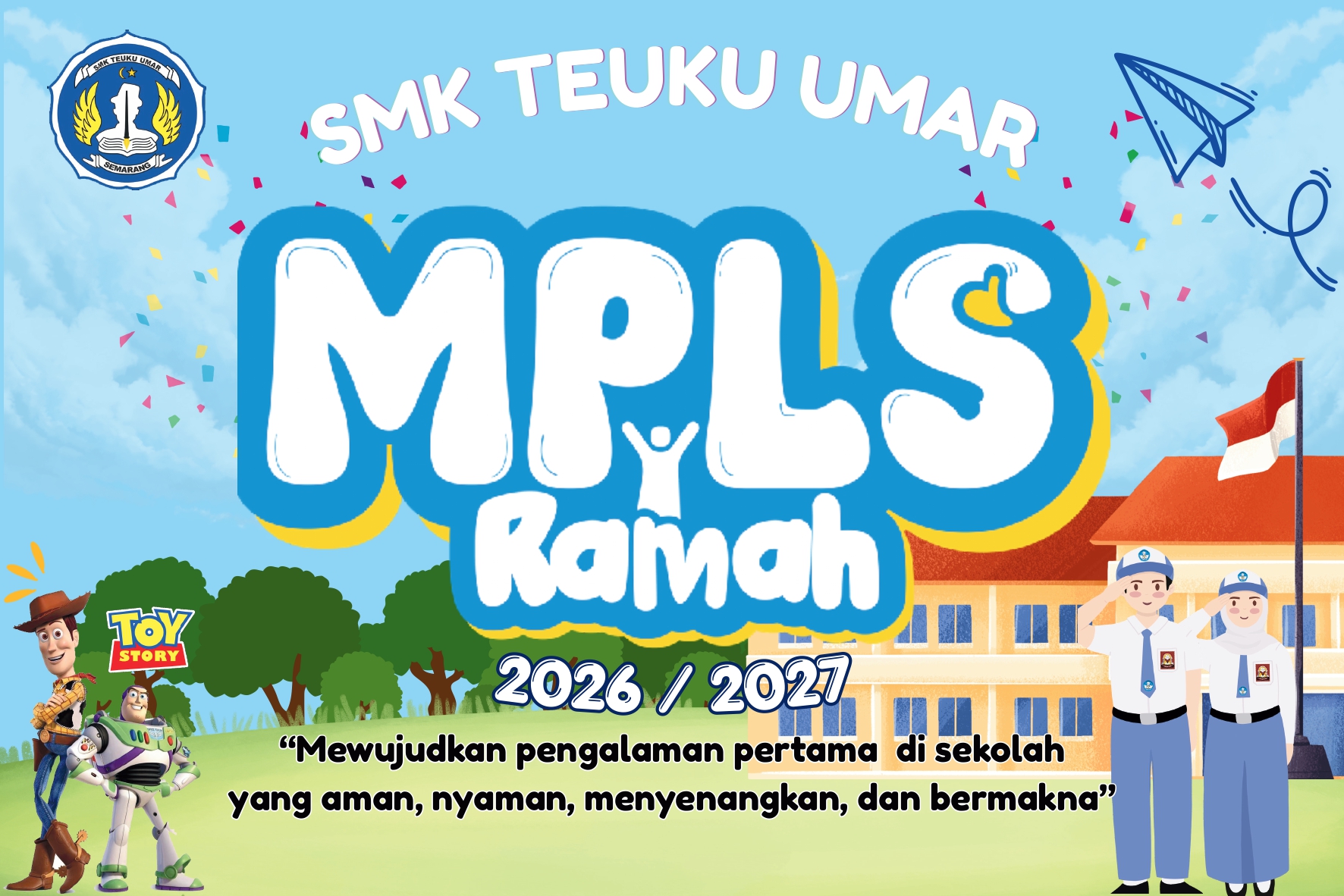 MPLS SMK Teuku Umar Semarang 2026: Mewujudkan pengalaman pertama di sekolah yang aman, nyaman, menyenangkan dan bermakna MPLS SMK Teuku Umar Semarang 2026: Mewujudkan pengalaman pertama di sekolah yang aman, nyaman, menyenangkan dan bermakna